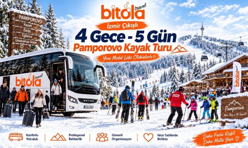 İzmir Çıkışlı Pamporovo Kayak Turu 4 Gece