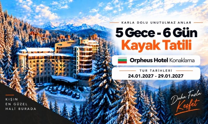 İzmir Çıkışlı Orpheus Otel Konaklamalı Pamporovo Kayak Turu 5 Gece