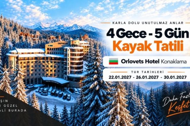 İzmir Çıkışlı Orpheus Otel Konaklamalı Pamporovo Kayak Turu
